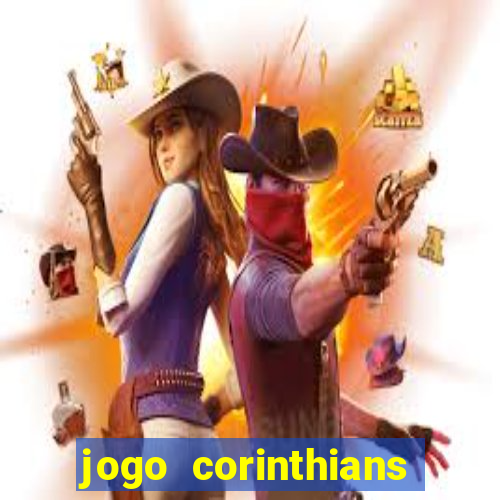 jogo corinthians hoje futemax